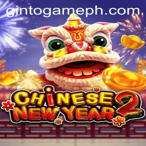 CHINESENEWYEAR2: An Exciting Adventure Awaits